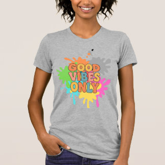 Nur gute Vibes Retro-Typografie – Positive Energie T-Shirt