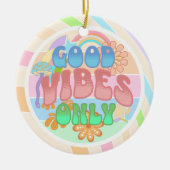 Nur gute Vibes | Retro Vintag Keramik Ornament (Vorne)