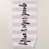 Nur gute Vibes | Roststreifen Strandtuch (Vorderseite)