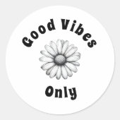 Nur gute Vibes Runder Aufkleber (Vorderseite)