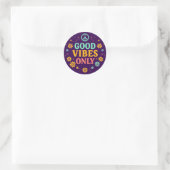 Nur gute Vibes Runder Aufkleber (Tasche)