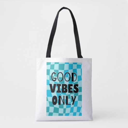 'Nur gute Vibes' Schachbrett-Ästhetik  Tasche (Vorderseite)