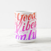 Nur gute Vibes Schrift Badge Kaffeetasse (Mittel)