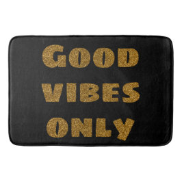 Nur gute Vibes | Schwarzer und goldener Glitzer Badematte