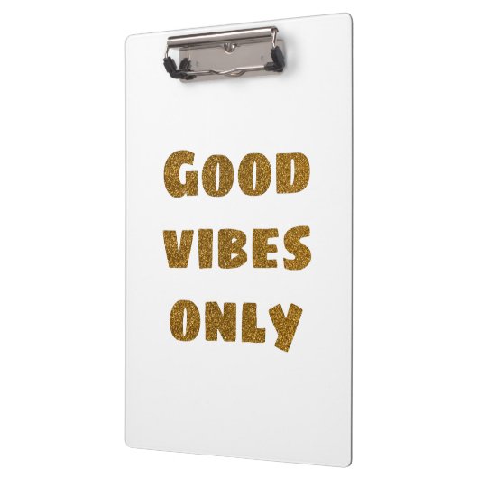 Nur gute Vibes | Schwarzer und goldener Glitzer Klemmbrett (Links)