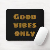 Nur gute Vibes | Schwarzer und goldener Glitzer Mousepad (Mit Mouse)