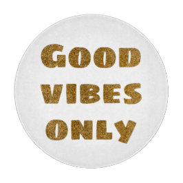 Nur gute Vibes | Schwarzer und goldener Glitzer Schneidebrett