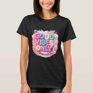 Nur Gute Vibes T-Shirt