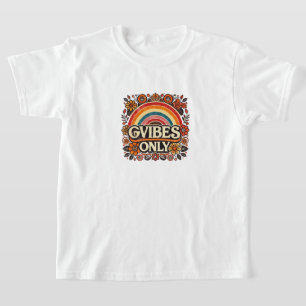 Nur gute Vibes T-Shirt