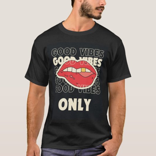 Nur gute Vibes T-Shirt (Vorderseite)