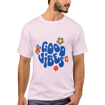 Nur gute Vibes T-Shirt | Positives Zitat