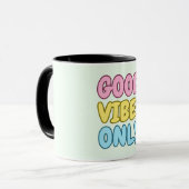 Nur Gute Vibes Tasse (Vorderseite Links)