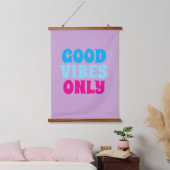 Nur gute Vibes Typografie Wandbehang | Positiv (Schlafzimmer)