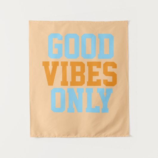 Nur gute Vibes Wandteppich (Vorderseite)