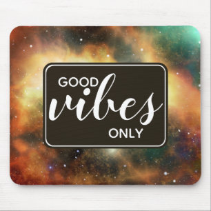 Nur gute Vibes Zitat Weltraum Galaxie Universum Mousepad