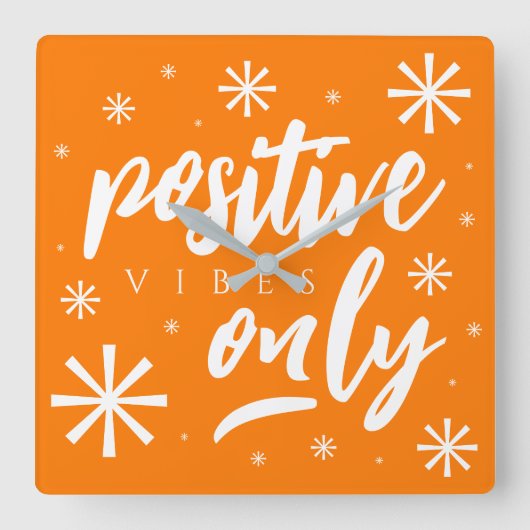 Nur handgeschriebene Upbeat Posiery Vibes Quadratische Wanduhr (Vorderseite)