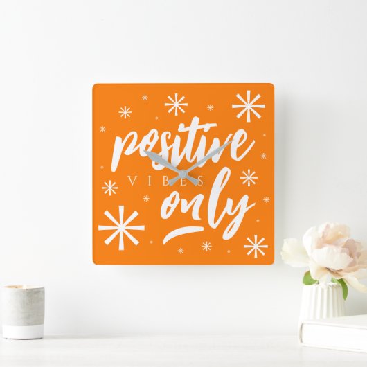 Nur handgeschriebene Upbeat Posiery Vibes Quadratische Wanduhr (Zuhause)
