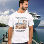Nur hier für Buffet Cruise Ship T-Shirt<br><div class="desc">Dieses Design kann in dem Bereich personalisiert werden, der durch das Ändern des Fotos und/oder Textes zur Verfügung gestellt wird. Sie können auch angepasst werden, indem Sie auf Vorlage personalisieren klicken und dann auf die Schaltfläche klicken, um weitere Optionen anzupassen, um die Hintergrundfarbe zu löschen oder zu ändern, Text hinzuzufügen,...</div>
