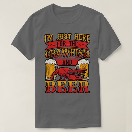 Nur hier für Crawfish und Bier T-Shirt (Design vorne)