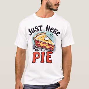 Nur Hier Für Den Kuchen Lustiger Nachtisch T-Shirt