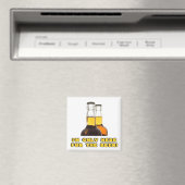 Nur hier für die BIER! Magnet (In Situ (Geschirrspüler))