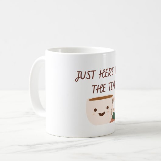 Nur hier für Tee Kaffeetasse (Vorderseite Links)