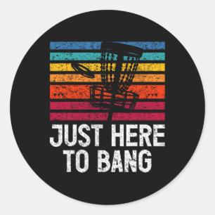 Nur hier um Discgolf zu spielen Runder Aufkleber