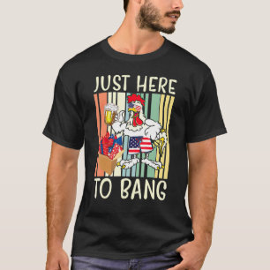 Nur Hier Um Usa-Flagge Huhn-Feuerwerk-Bier Zu Knal T-Shirt
