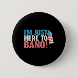 Nur hier zum Bang Shirt 4. Juli Feuerwerk Patri Button