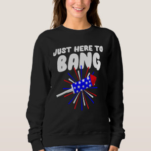 Nur hier zum Knall Feuerwerk 4. Juli Sweatshirt