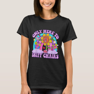 Nur hier zum Sniff-Stuhl, der unangebracht H T-Shirt