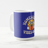 Nur Homeschool Vibes Kaffeetasse (Vorderseite Links)