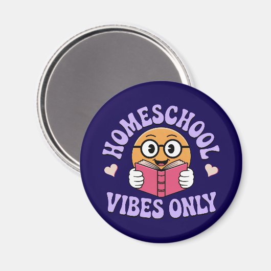 Nur Homeschool Vibes Magnet (Vorderseite/Rückseite)