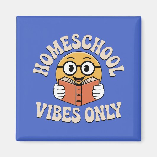 Nur Homeschool Vibes Magnet (Vorne)