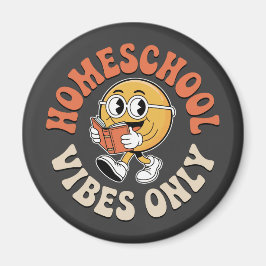 Nur Homeschool Vibes Magnet