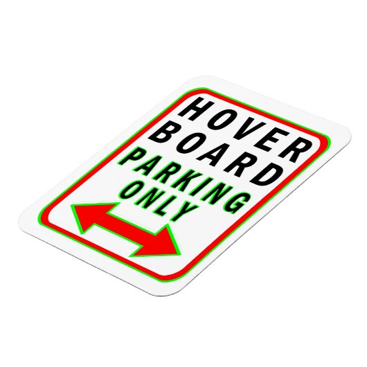 Nur Hoverboard-Parkplätze Magnet (Linke Seite)
