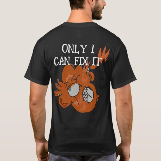 Nur ich kann es Orange Clown Pocket Design reparie T-Shirt (Rückseite)