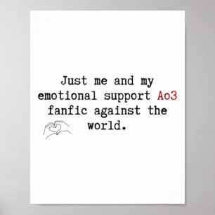 Nur ich und meine emotionale Unterstützung AO3 Fan Poster
