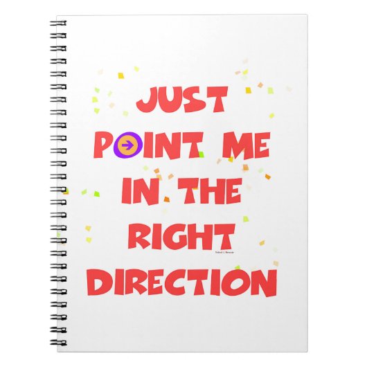 NUR IN DIE RICHTIGE RICHTUNG NOTIZBLOCK (Vorderseite)