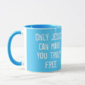 Nur Jesus kann Ihnen eine freie Christliche Botsch Tasse (Links)