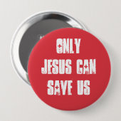 Nur Jesus kann uns Christliche gute Nachrichten Ge Button (Vorne & Hinten)