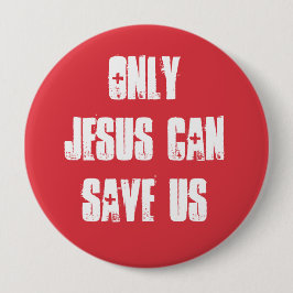 Nur Jesus kann uns Christliche gute Nachrichten Ge Button