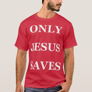 NUR JESUS RETTE T-Shirt