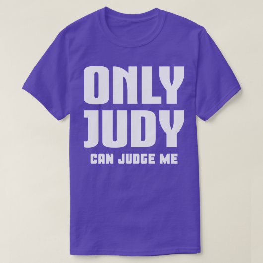 Nur Judy kann mich beurteilen 1 T-Shirt (Design vorne)