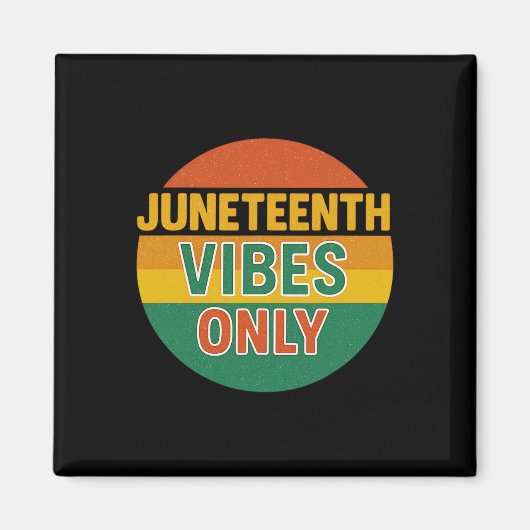 Nur Juneteenth Stimmung Schwarze Geschichte 19. Ju Magnet (Vorne)