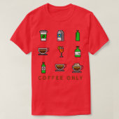 Nur Kaffee T-Shirt (Design vorne)