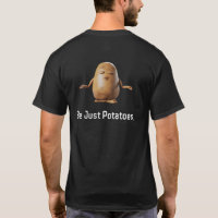 Nur Kartoffeln T - Shirt