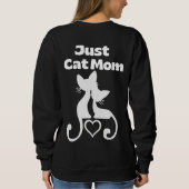 Nur Katze Mama Sweatshirt (Rückseite)