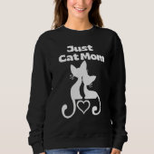 Nur Katze Mama Sweatshirt (Vorderseite)
