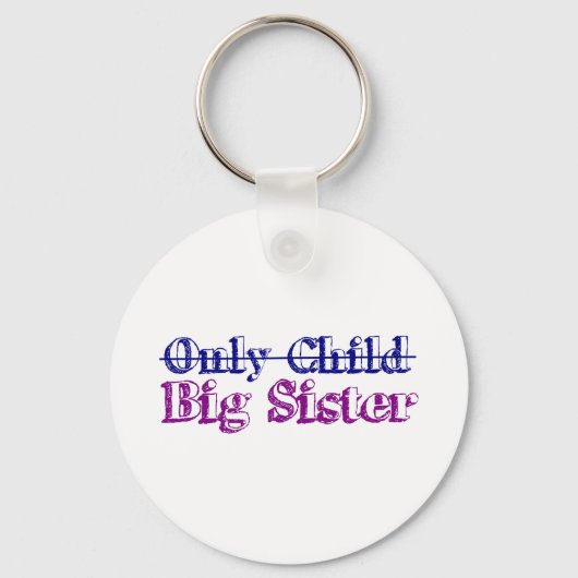 Nur Kind Big Sister Schlüsselanhänger (Vorderseite)